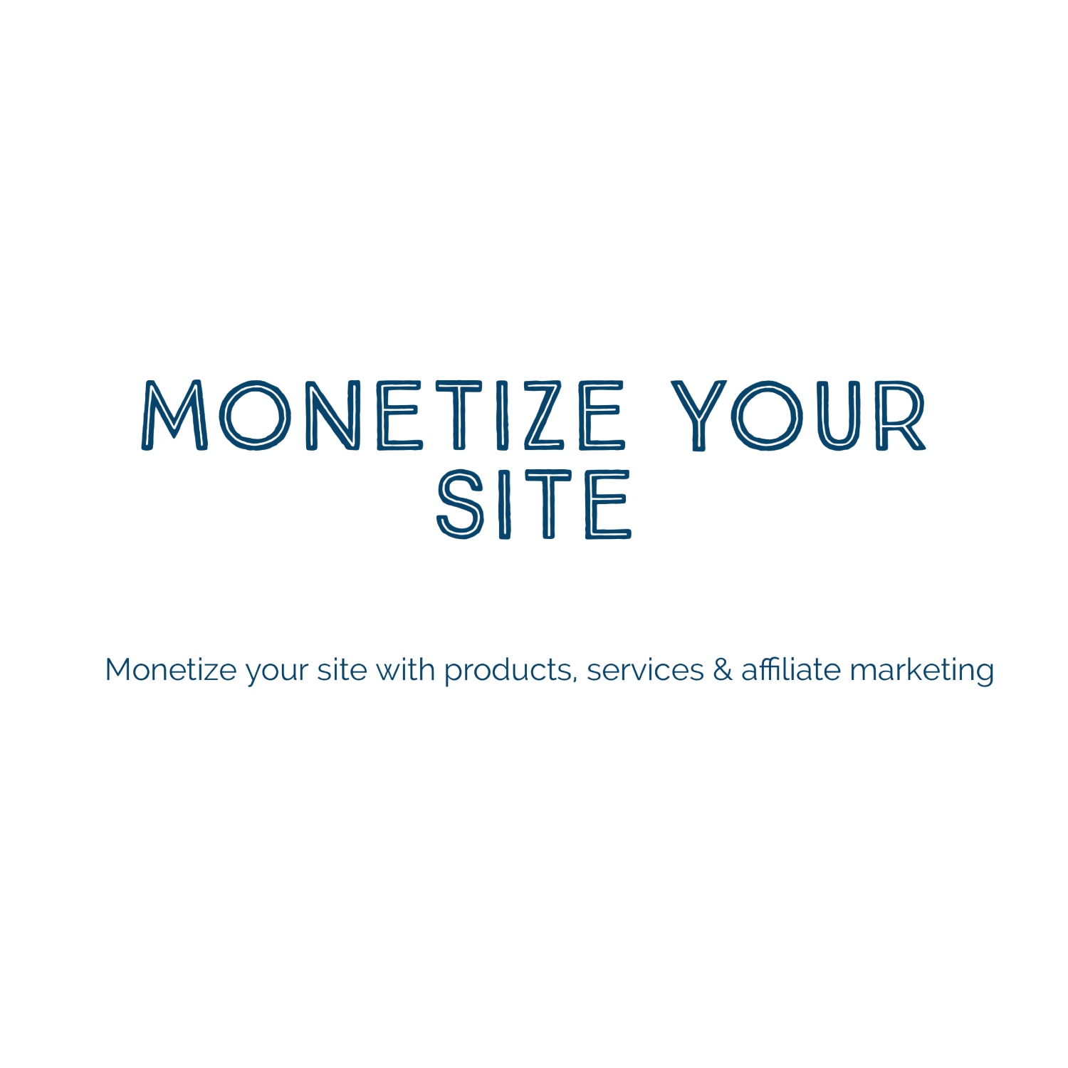 monetize your site